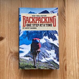 2 FOR $15 Backpacking One Step at a Time Book